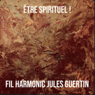 Être Spirituel !