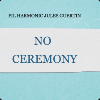 No Ceremony !