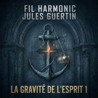 La Gravité De L'Esprit